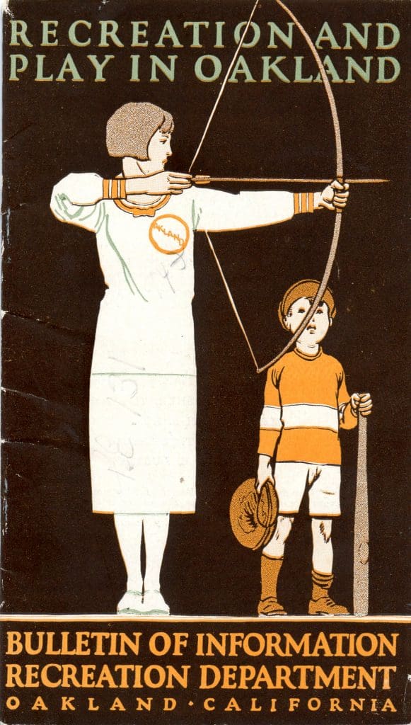 Recreation and Play in Oakland, Bulletin of information from the Oakland Recreation Department, circa 1924.