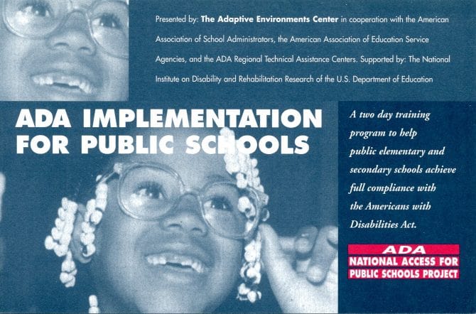 Pamphlet from the ADA National Access for Public Schools Project, circa 1995.