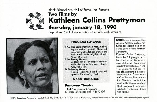 Black Filmmakers Hall of Fame, Inc. presents two films by Kathleen Collins Prettyman flyer