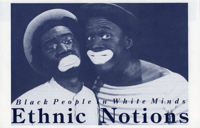 Ethnic notions : Black people with white minds, California Newsreel brochure