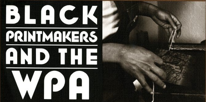 Black Printmakers and the WPA