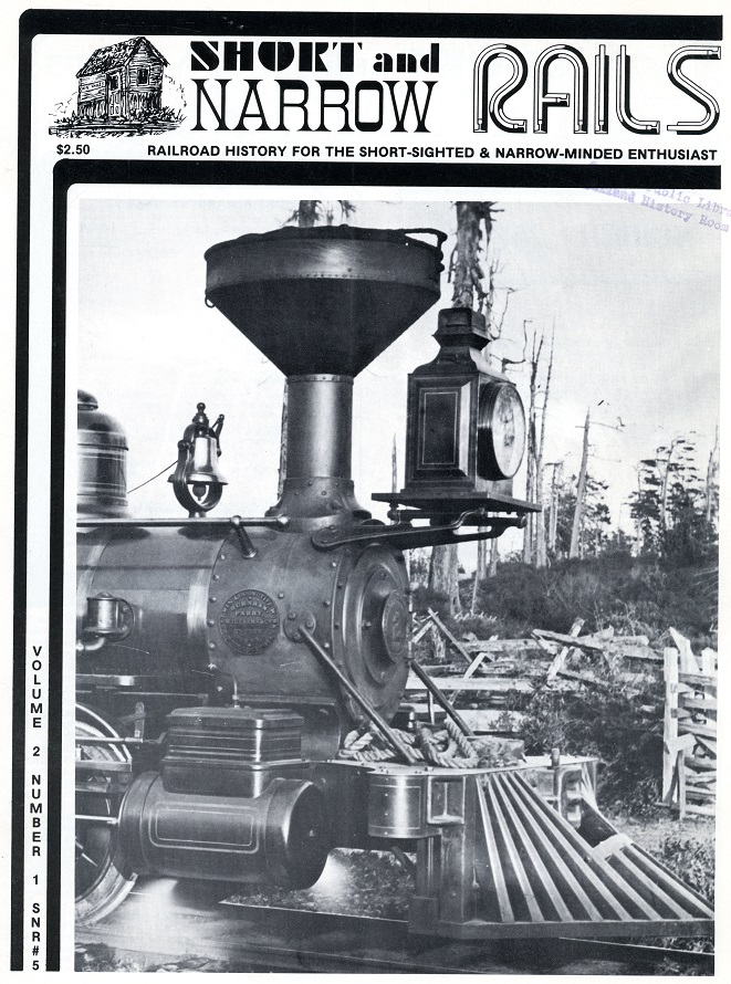 Cover of Short and Narrow Rails magazine, featuring a photograph of a train engine.