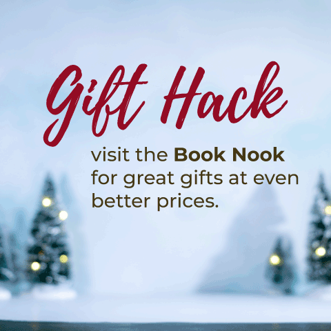 "Gift Hack - visit the Book Nook for great gifts at even better prices" with photo of trees in snow in background
