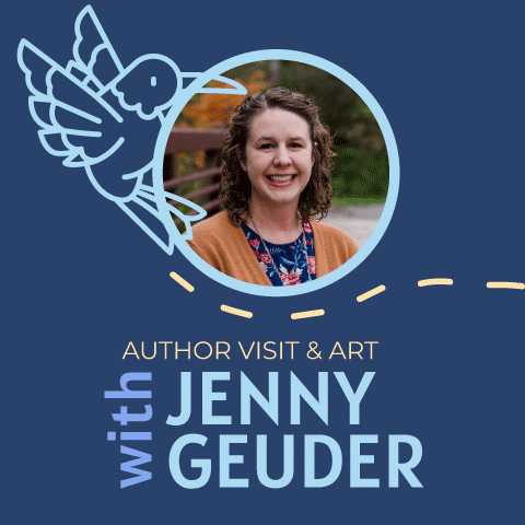"Author Visit & Art with Jenny Gueder" with a photo of the author and an illustration of a bird