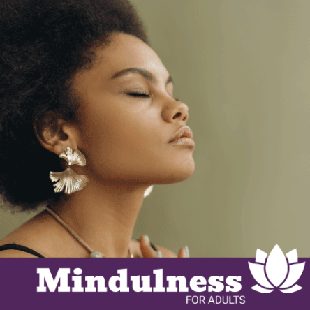 "Mindfulness for Adults" with a lotus icon and a photo of a woman practicing mindfulness