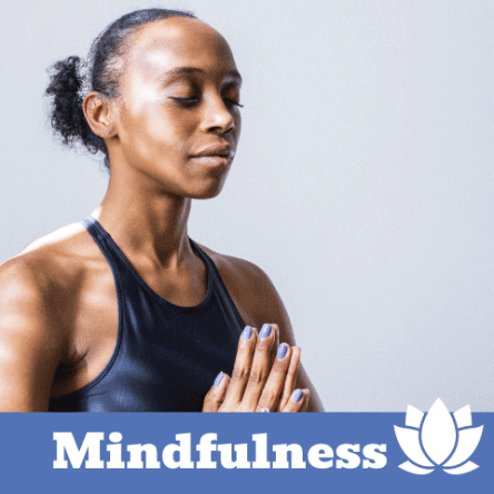 "Mindfulness" with a lotus flower icon image and a photo of a person in a prayerful namaste like pose