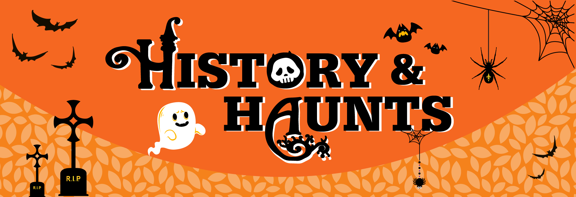 October's History & Haunts