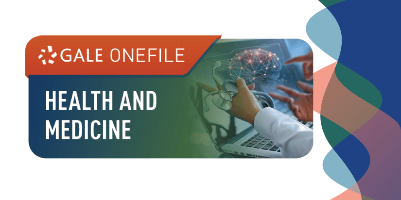 Access Gale OneFile Health and Medicine Resource