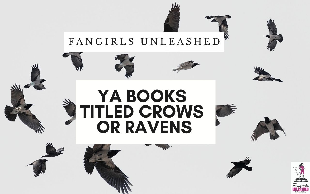 YA books titled crows or ravens.