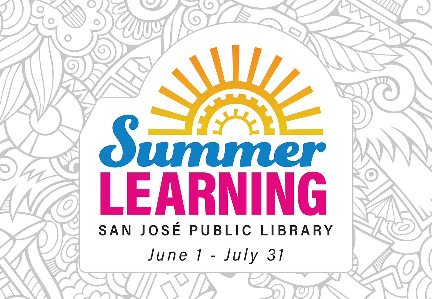 Summer Learning, June 1 - July 31.