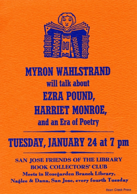 En 1984, Myron habló sobre Ezra Pound, Harriet Monroe y una era de la poesía en la Biblioteca Rosegarden.