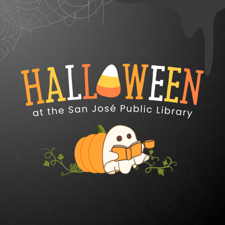 Ghost reading a book against a pumpkin with a cobwebbed background and ooze. Text: Halloween at San Jose Public Library.
