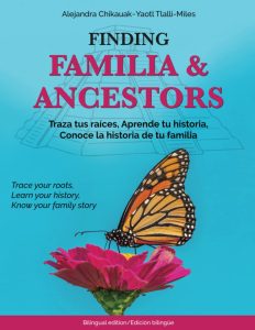 Cover of book Finding Familia and Ancestors by Alejandra C. Tlalli-Miles