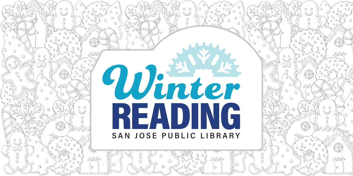 Holiday cookie coloring page background. Text: Winter Reading - San Jose Public Library.