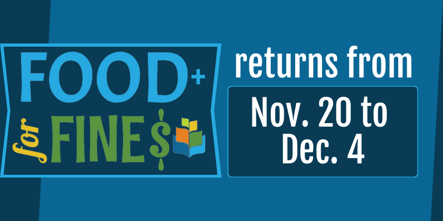 Food for Fines returns from Nov. 20 to Dec. 4