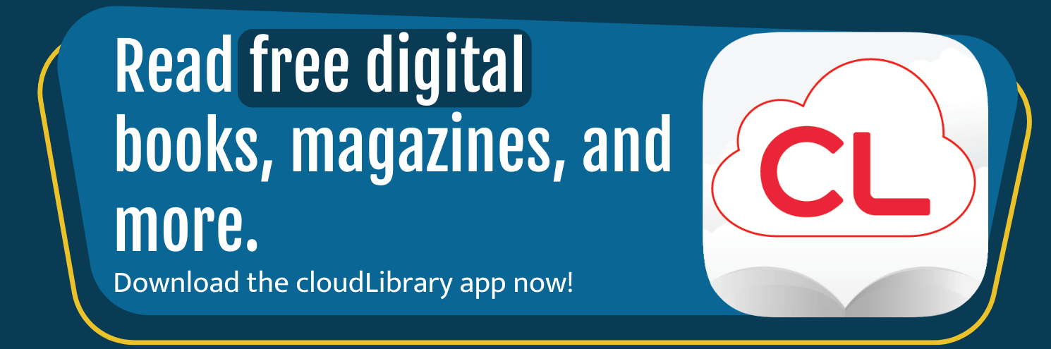 Read free digital books, magazines, and more. Download the cloudLibrary app now.