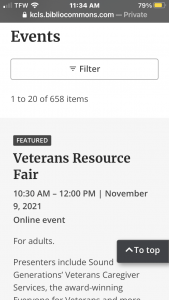 A large Filter button fills the width of the page view on phones. An event search result includes these details: Featured, Veterans Resource Fair, 10:30 AM - 12:00 PM November 9, 2021. Online event. For adults. Presenters include Sound Generations' Veterans Caregiver Services, the award-winning.... On top of the event text is a button to skip to top.