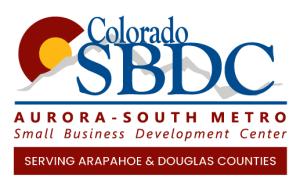 logo for: Colorado SBDC: Aurora, South Metro. Small Business Development Center. Serving Arapahoe & Douglas Counties