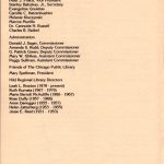 List of Hild Regional Library Directories from 50th anniversary brochure: Leah L. Rowton (1979-present); Ruth Kumata (1967-1979); Marie Berndt McAuliffe (1966-1967); Rose Duffy (1957-1966); Anne Danegger (1955-1957); Helen Zatterberg (1953-1955; Jesse E. Reed (1931-1953)