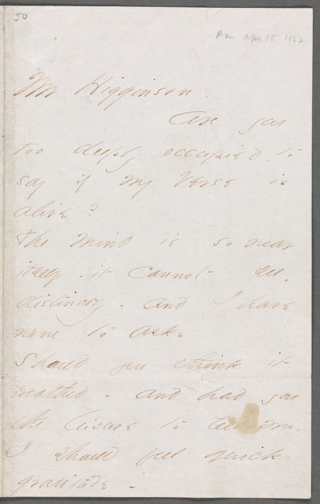 Page 1 of a letter from Emily Dickinson to Thomas Wentworth Higginson