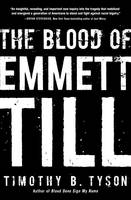 The Blood of Emmett Till