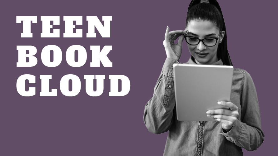 Teen Book Cloud image of teen reading a book on a tablet