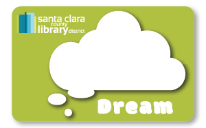 Sign up for a Santa Clara County Library Card today!