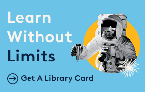 Get a Library card