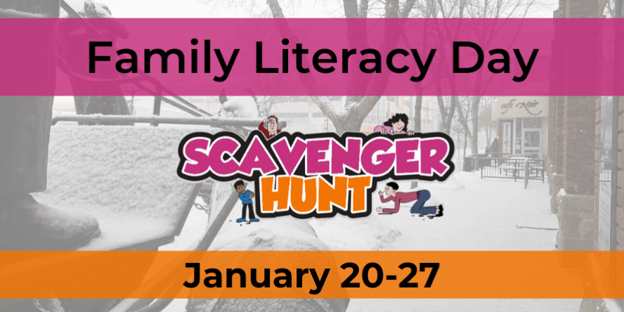 Family Literacy Day Scavenger Hunt - January 20-27
