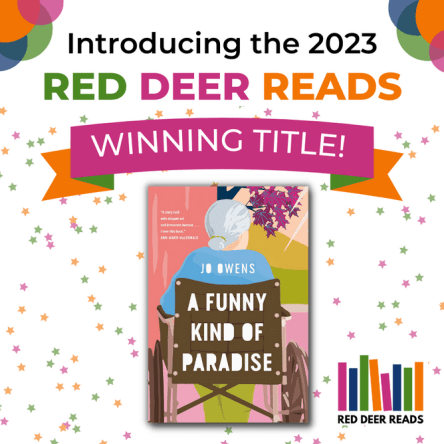 Introducing the 2023 RED DEER READS WINNING TITLE! A Funny Kind of Paradise by Jo Owens