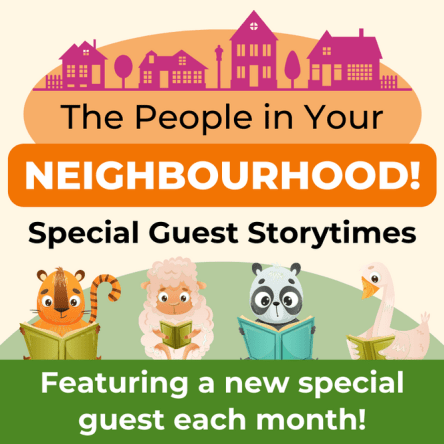 The People in Your Neighbourhood: Special Guest Storytimes, featuring a new special guest each month! Shows four cute animals reading books.