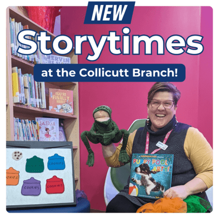 Library staff member with a huge smile on her face, a frog puppet in her hand, a felt board beside her, and the book 'Puppy Pool Party' on her lap, as well as an orange and a green scarf. She is at the Collicutt Branch of RDPL, with book shelves on the left side of the picture and a pink wall in the background. Text reads "New: Storytimes at the Collicutt Branch!"