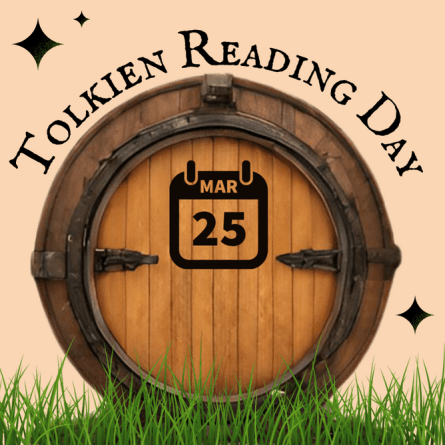 Tolkien Reading Day, with a picture of a hobbit door with the date 'March 25' on it.
