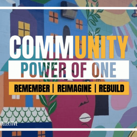 Mural located Downtown Red Deer, painted by Moonlight Murals Collective. Text reads: CommUnity Power of One - Remember, Reimagine, Rebuild